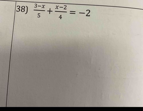 Solve the equation \( \frac{3-x}{5} + \frac{x-2}{4} = -2 \)