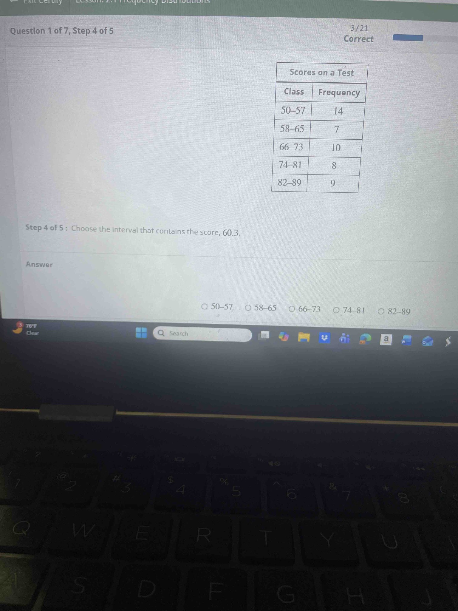 Step 4 of 5 : Choose the interval that contains the score, 60.3.