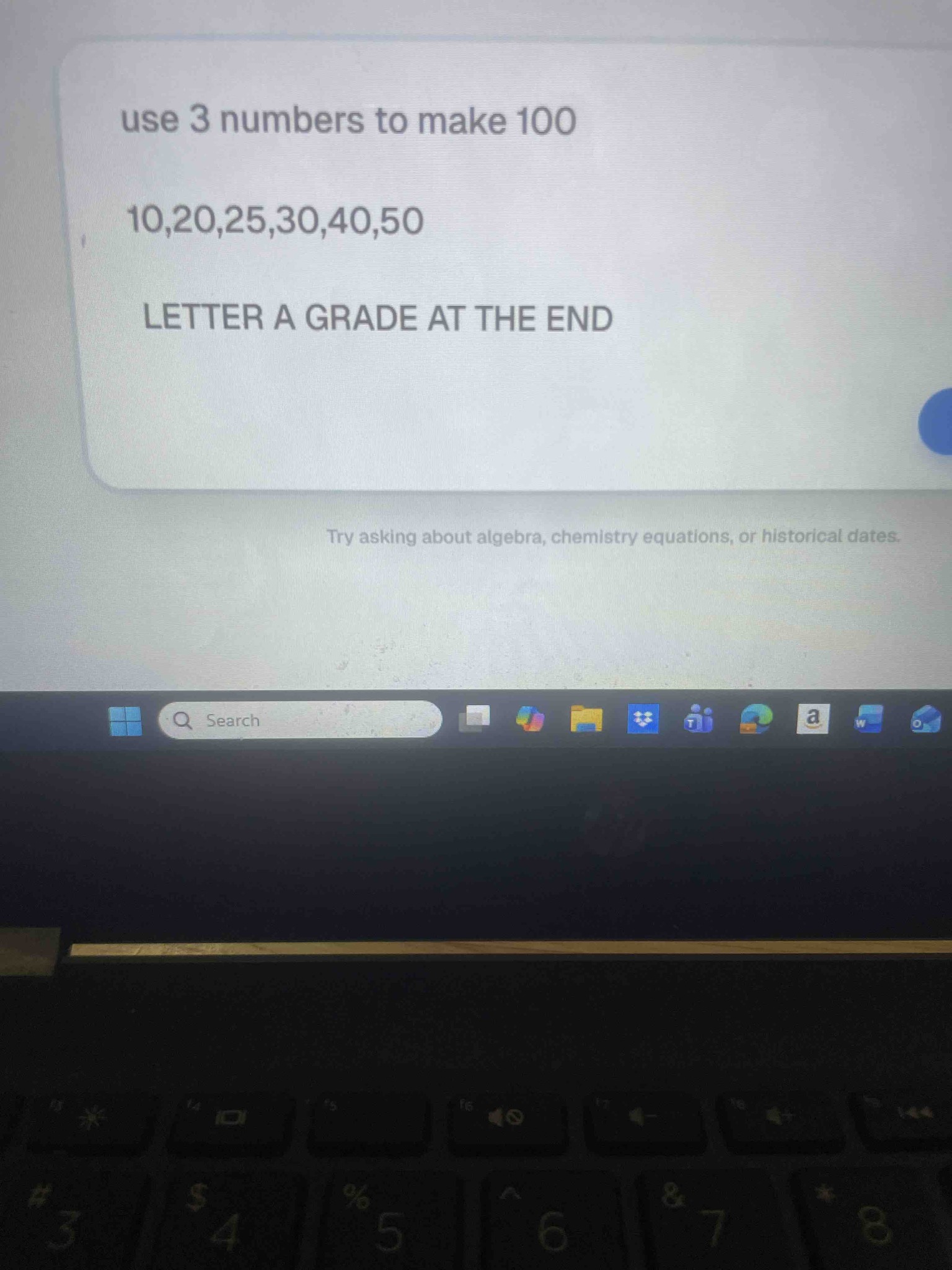 Use 3 numbers from the set {10, 20, 25, 30, 40, 50} to make 100.