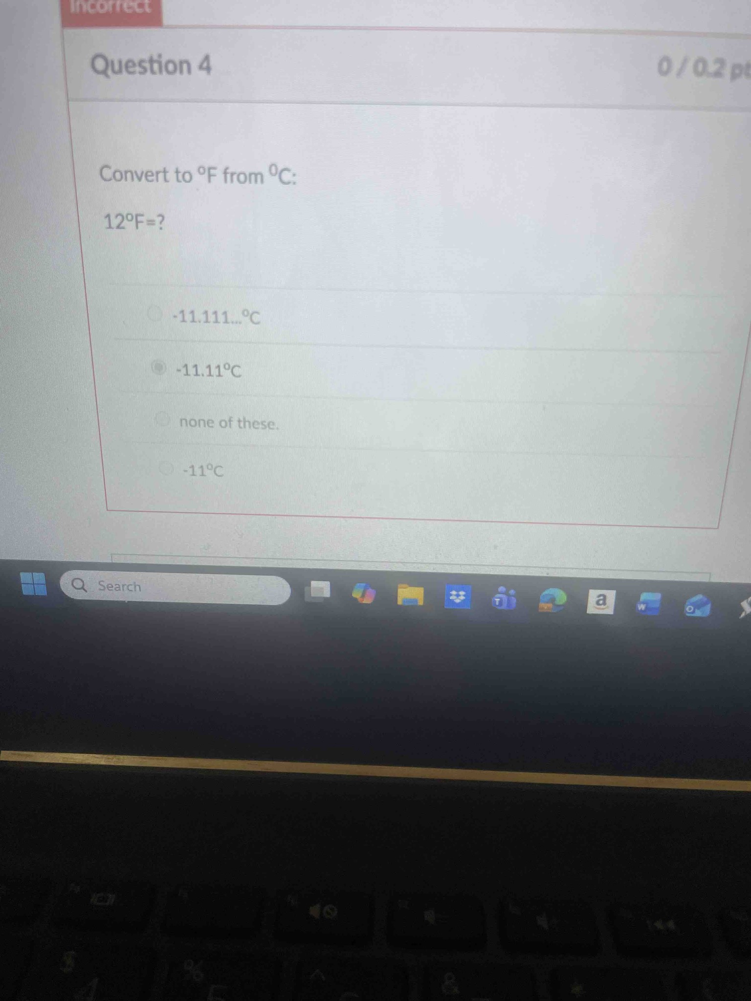 Convert to °F from °C: 12°F=?