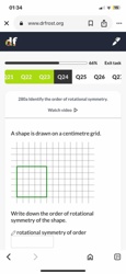 A shape is drawn on a centimetre grid. Write down the order of rotational symmetry of the shape.