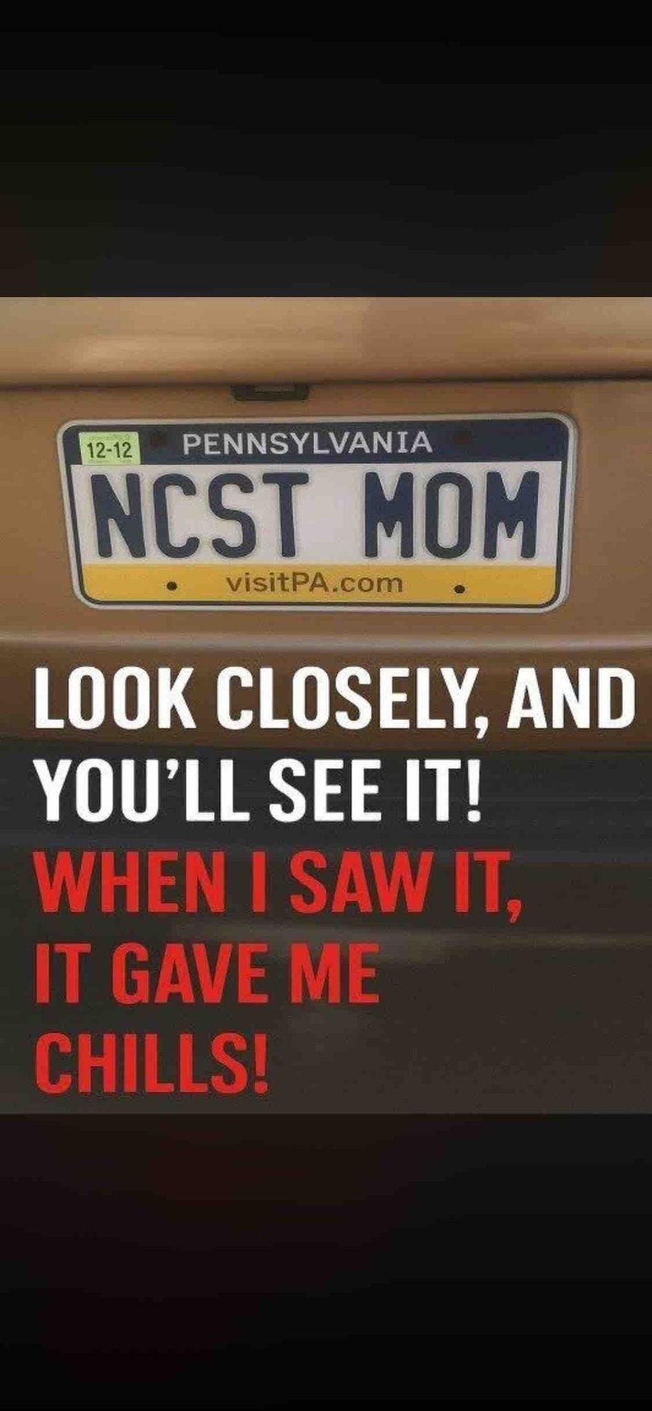 What is the hidden meaning behind the Pennsylvania license plate 'NCST MOM' that supposedly 'gives chills' when seen closely?