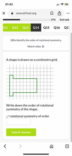 A shape is drawn on a centimetre grid. Write down the order of rotational symmetry of the shape.