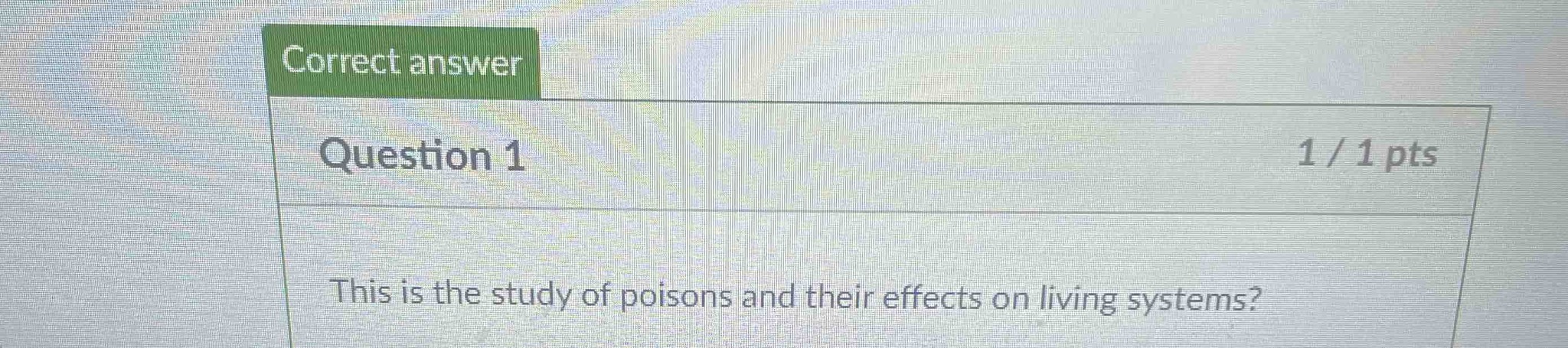This is the study of poisons and their effects on living systems?