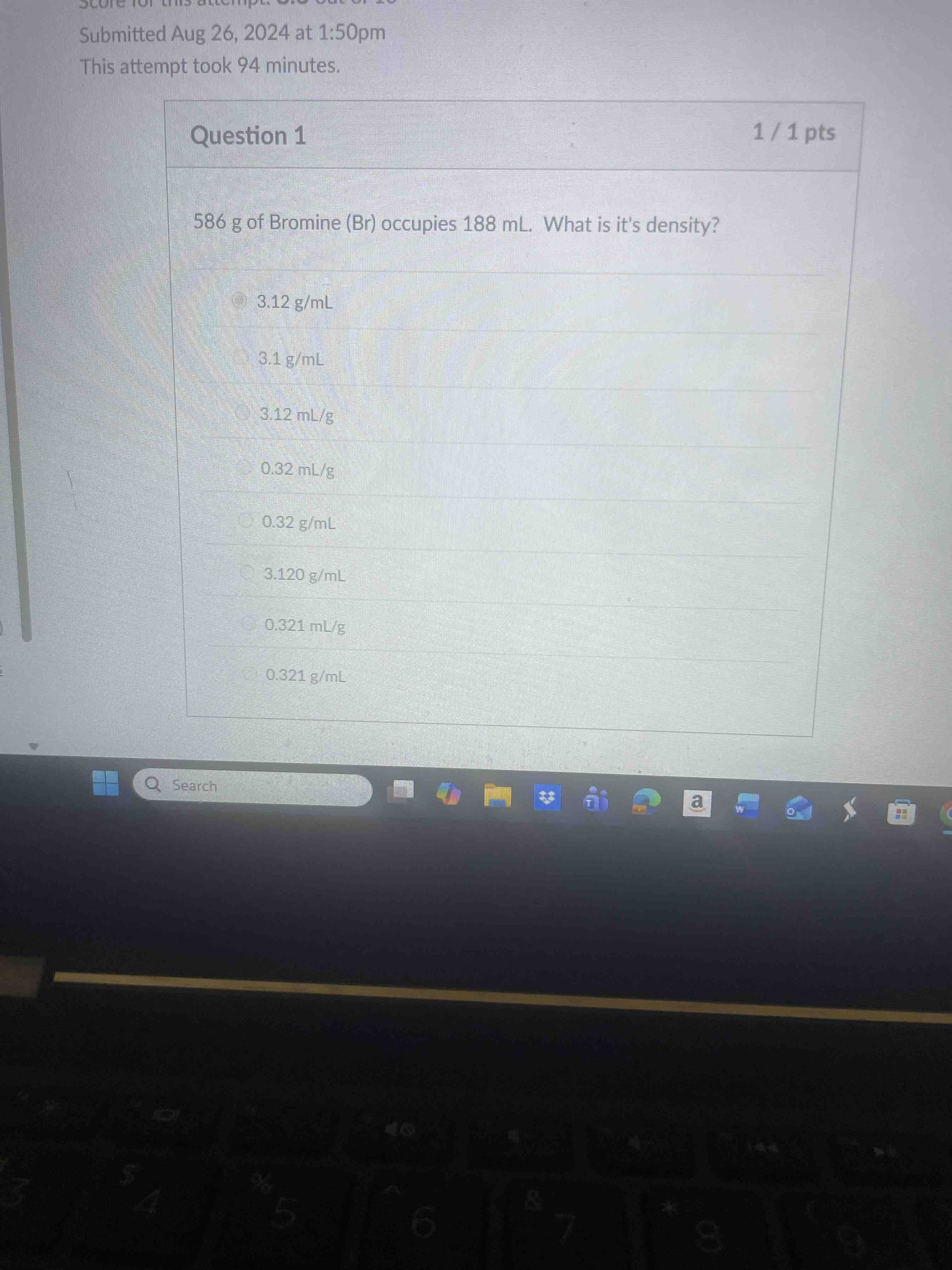 586 g of Bromine (Br) occupies 188 mL. What is it's density?